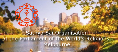 Sathya Sai Organisation at the Parliament of the World's Religions, Melbourne